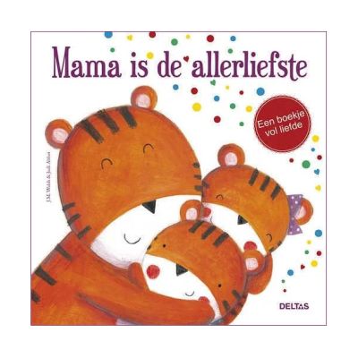 Deltas Mama Is De Allerliefste